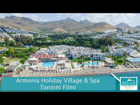Armonia Holiday Village & Spa Bodrum Tanıtım Filmi