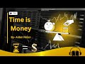 Time is money a concise book summary and insights