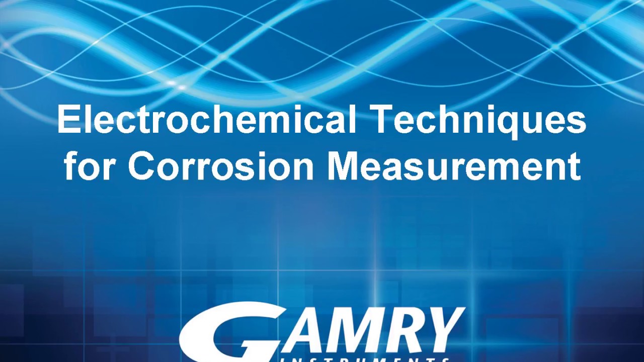 Electrochemical Techniques for Corrosion Measurement YouTube