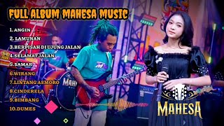 FULL ALBUM MAHESA MUSIC. ANGIN, LAMUNAN, BERPISAH DIUJUNG JALAN@BONTHITchannel