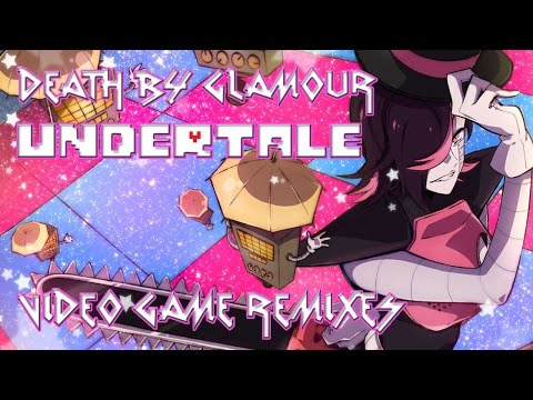 Undertale - Death by Glamour (Remix)