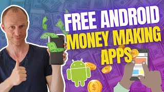15 FREE Android Money Making Apps (REAL & Easy)
