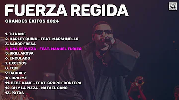 Fuerza Regida - Grandes Éxitos 2024 Mix