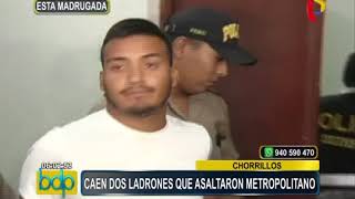 Capturan a delincuentes que asaltaron bus del Metropolitano en Chorrillos