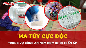 Cảnh báo về loại ma túy tổng hợp cực độc trong vụ công an ném bom khói trấn áp ở Hà Nội | Tin nhanh