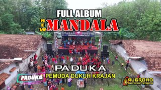 FULL ALBUM 'NEW MANDALA ' // PADUKA // KRAJAN - KAYEN - PATI