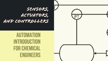 Automation with Sensors, Actuators, and Controllers