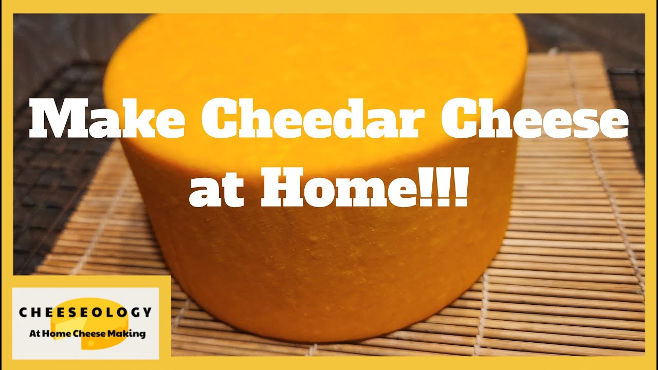 Make Cheddar Cheese at Home! YouTube