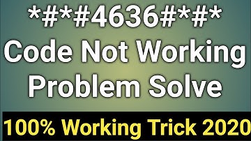 *#*#4636#*#* Code Not working problem fix 2020 | Best App For *#*#4636#*#* code problem solve