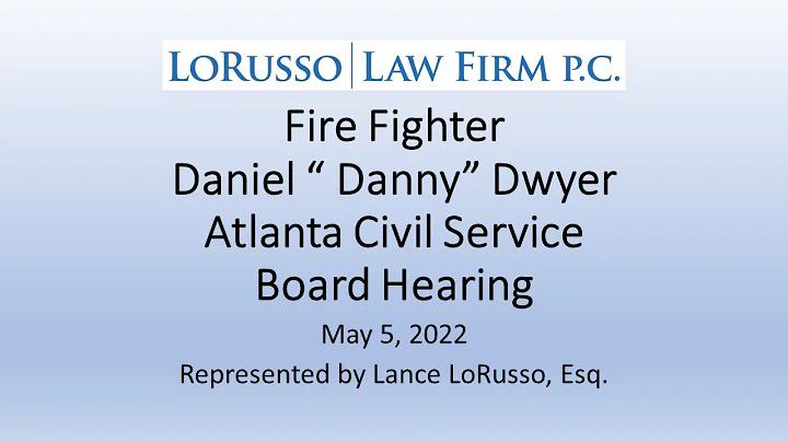 Civil Service Board Hearing Daniel "Danny" Dwyer 5...