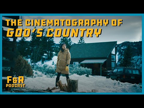 Andrew Wheeler, DP of "God's Country" // Frame & Reference
