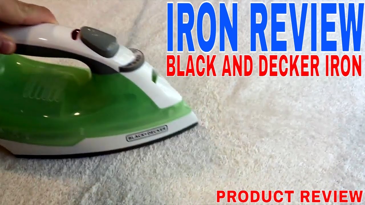 Black and Decker Iron Review 🔴 YouTube