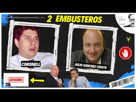 DOS EMBUSTEROS DISFRAZADOS DE PERIODISTAS - CORONELL JULIO SANCHEZ CRISTO -