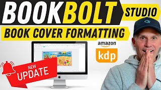 The 'NEW' Book Bolt Studio  Beginners Cover Formatting Tutorial