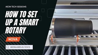Famous How to Set Up a Smart Rotary on Aeon NOVA laser Wealth