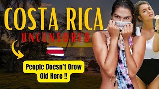 Revealing Life In COSTA RICA: The Country of PERFECT WOMEN WITHOUT AN ARMY