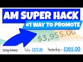 #1 Way To Promote Affiliate/CPA Offers ($50-500/Day, FREE TOOLS) | Affiliate Marketing For Beginners
