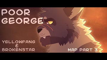 Poor George - Yellowfang MAP Part 3