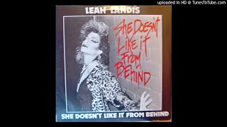 Leah Landis - She Doesn&#39;t Like It from Behind (Extended Dance Mix 1985)