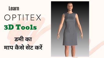 Master Optitex 3D: Set Dummy Measurements . learn optitex