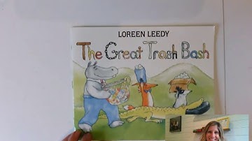 The Great Trash Bash by Loreen Leedy