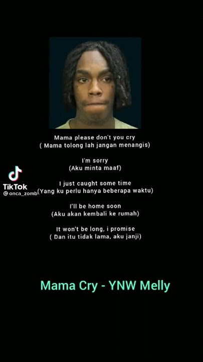 status wa mama cry YNW Melly