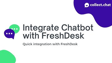 Integrate Collect.chat with FreshDesk