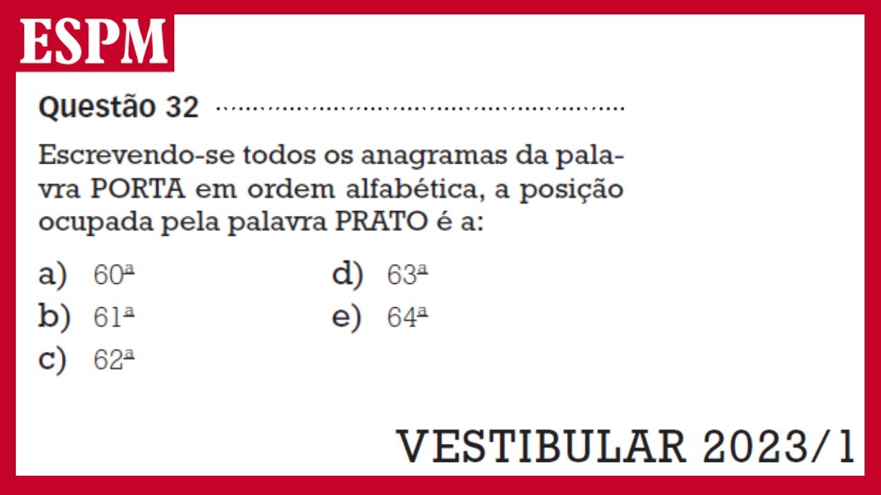 CORREÇÃO ESPM 2023 1 - QUESTÃO 32 - MATEMÁTICA