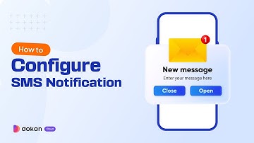 How to Configure SMS Notifications with Twilio in Dokan Cloud
