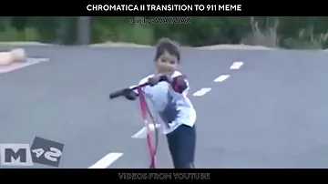 Chromatica II transition to 911 Meme (Scooter Kid)