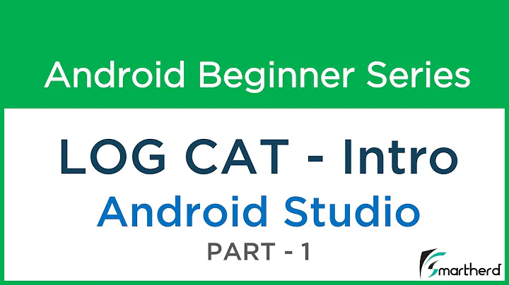 #11 Android Tutorial : Log Cat - explanation of Logcat