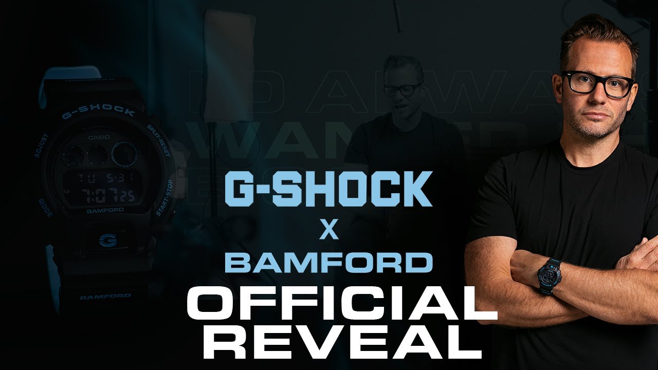 G-SHOCK X BAMFORD - OFFICIAL REVEAL