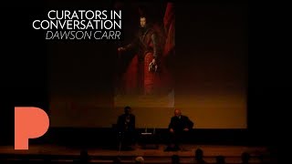 Curators in Conversation: Dawson Carr, Curator