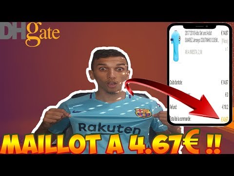JE TEST DHGATE ET J'OBTIENT UN MAILLOT POUR 4.67€ !!!! JE TEST DHGATE ET J'OBTIENT UN MAILLOT POUR 4.67€ !!!!
