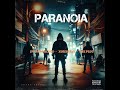 The plug x jpp papa blood x xorxor4k  paranoia official audio