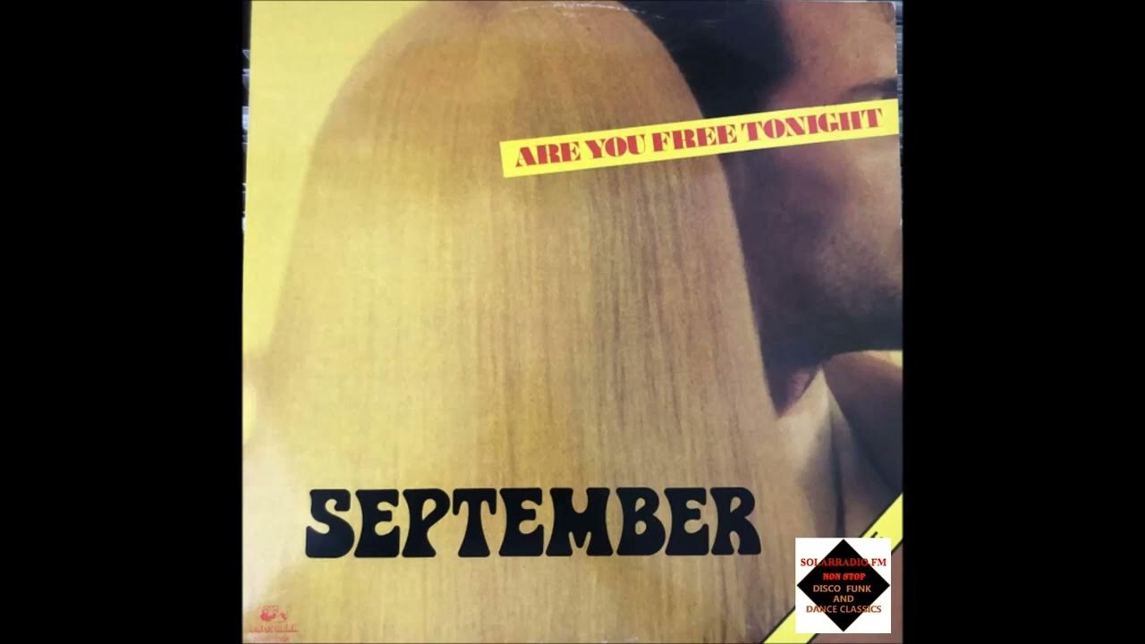 September Are You Free Tonight YouTube september-are-you-free-tonight-youtube