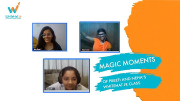 WhiteHat Jr Magic Moments Of Teachers Preeti and Neha