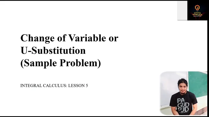 Integral Calculus Lesson 5: U-Substitution Sample Problems | Tutorial Video