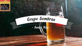 Grupo Sombras Santa Rita Karaoke