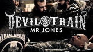 Devil's Train - Mr Jones