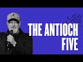 The Antioch Five | Steve Dixon | Hillsong East Coast