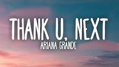 Ariana Grande - thank u, next (Lyrics)  - Durasi: 3:28. 