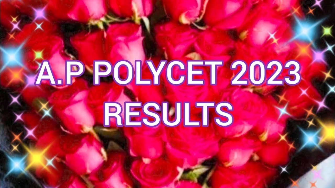 A.P POLYCET  2023 Results 🌹