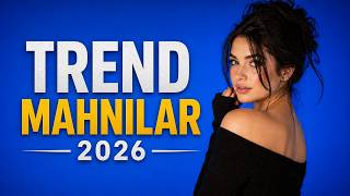 TREND MAHNILAR 2026 | AZERBAIJANI MUSIC HITS 2026 | vol. 11
