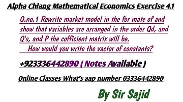 Rewrite market model in the for mate of and show that variables are arranged in the order Qd Q