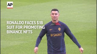 Cristiano Ronaldo Faces 1B Cl Action Suit After Promoting Binance Nfts