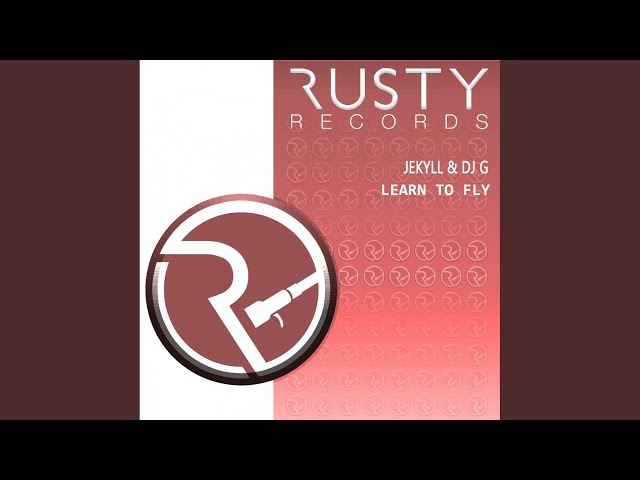 Learn To Fly (Original Mix)