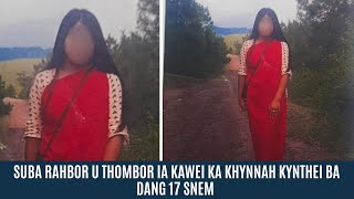 Download Lagu SUBA RAHBOR U THOMBOR IA KAWEI KA KHYNNAH KYNTHEI BA DANG 17 SNEM MP3 Download Lagu SUBA RAHBOR U THOMBOR IA KAWEI KA KHYNNAH KYNTHEI BA DANG 17 SNEM MP3