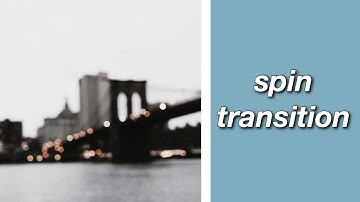 ae spin transition tutorial