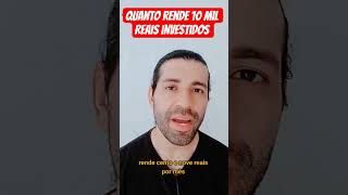 QUANTO RENDE R$10.000 INVESTIDOS? #shorts #fyp #ações #criptomonedas #investimentos #fypシ #fypシ